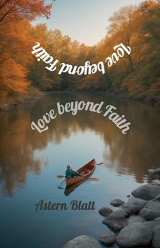Paperback Love beyond Faith Book