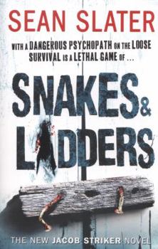 Snakes & Ladders - Book #2 of the Jacob Striker