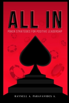 Paperback All in: Poker strategies in positive leadership (ENGLISH VERSION) Book