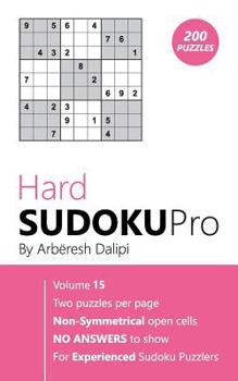 Paperback Sudoku: Hard Sudoku Pro Book for Experienced Puzzlers (200 puzzles), Vol. 15 Book