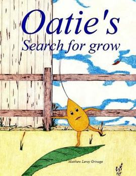 Paperback Oatie's Search for grow Book