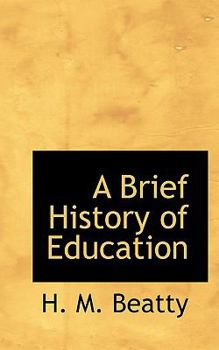 Paperback A Brief History of Education Book