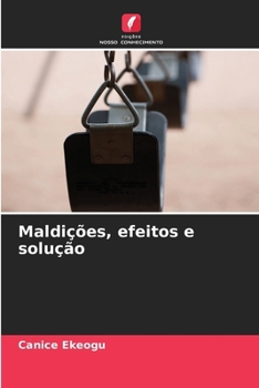 Paperback Maldições, efeitos e solução [Portuguese] Book