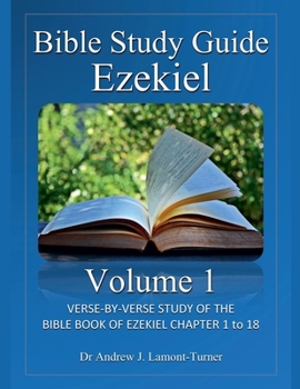 Paperback Bible Study Guide: Ezekiel Volume 1 Book