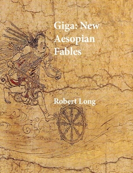 Paperback Giga: New Aesopian Fables Book