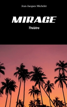 Paperback Mirage [French] Book