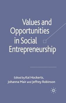 Paperback Values and Opportunities in Social Entrepreneurship Book