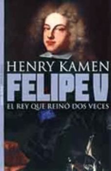 Hardcover Felipe V (Spanish Edition) Book