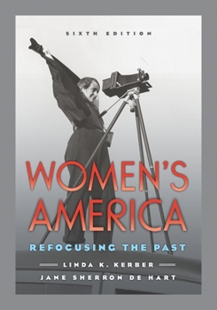 Paperback Women's America: Refocusing the Past Book