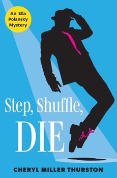 Paperback Step, Shuffle, DIE Book
