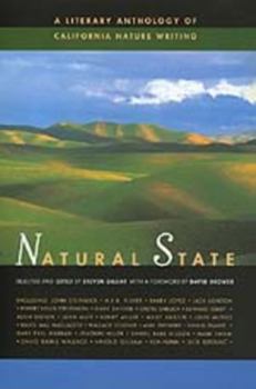 Paperback Natural State: A Literary Anthology of California Nature Writing Book