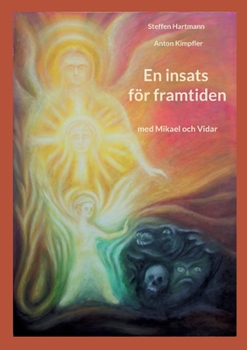 Paperback En insats för framtiden: Med Mikael och Vidar [Swedish] Book
