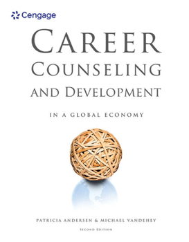 Hardcover Career Counseling and Development in a Global Economy Book