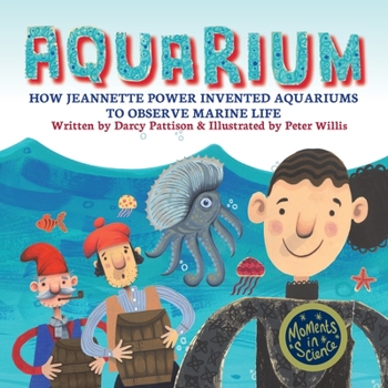 Paperback Aquarium: How Jeannette Power Invented Aquariums to Observe Marine Life Book