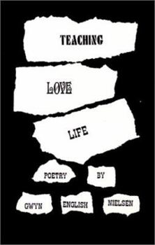 Paperback Teaching Love Life Book