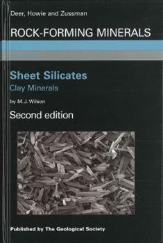 Hardcover Rock-Forming Minerals Volume 3C - Sheet Silicates: Clay Minerals, Second Edition Book