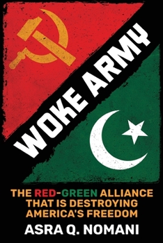 Paperback Woke Army: The Red-Green Alliance That Is Destroying America's Freedom Book