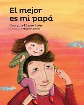 Paperback El Mejor Es Mi Papa [Spanish] Book