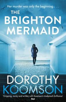 Paperback The Brighton Mermaid: The gripping thriller from the bestselling author of The Ice Cream Girls Book