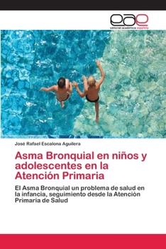 Asma Bronquial en ni�os y adolescentes en la Atenci�n Primaria
