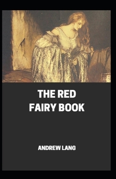 The Red Fairy Book Annotated