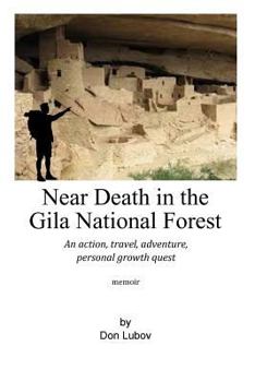 Paperback Near Death in the Gila National Forest Book
