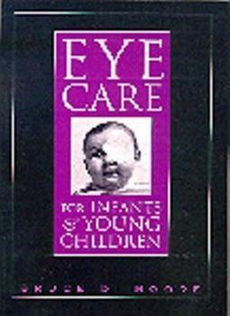 Paperback Eye Care for Infants and Young Children Book