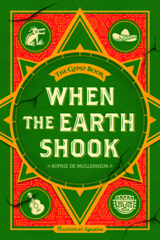 When the Earth Shook: Book 1 of 9 in The Gypsy Book series