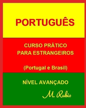Paperback Português: Curso Prático - Nível Avançado [Portuguese] Book