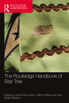 Paperback The Routledge Handbook of Star Trek Book
