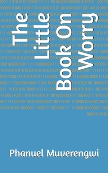 Paperback The Little Book On Worry Book