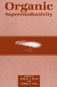 Paperback Organic Superconductivity Book