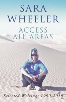 Hardcover Access All Areas: Selected Writings 1990-2010 Book