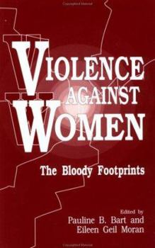 Paperback Violence Against Women: The Bloody Footprints Book