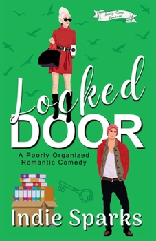 Paperback Locked Door: A Poorly Organized Romantic Comedy (Rocky Start Romance) Book