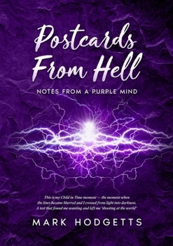 Paperback Postcards from Hell: Notes from a purple mind Book