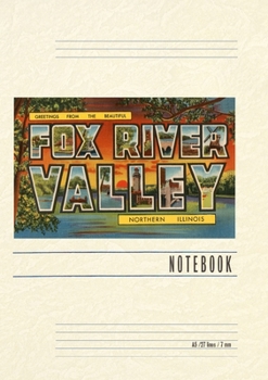 Paperback Vintage Lined Notebook Greetings from Fox River Valley, Illinois Book