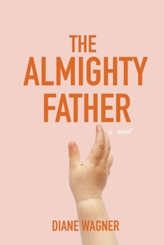 Paperback The Almighty Father Book