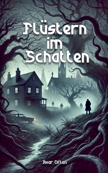 Flüstern im Schatten (German Edition)