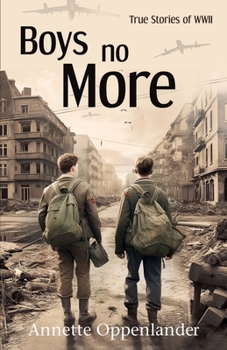 Paperback Boys No More: True Stories of WWII Book