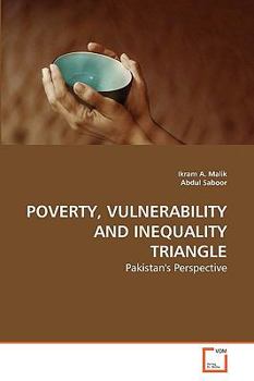 Paperback Poverty, Vulnerability and Inequality Triangle Book