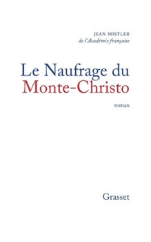 Paperback Le Naufrage de Monte-Christo [French] Book