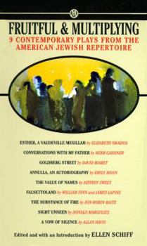 Fruitful and Multiplying: Plays from the American Jewish Repertoire