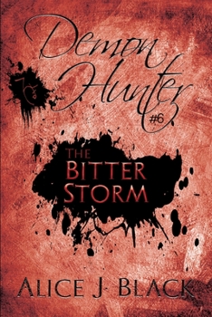 Paperback The Bitter Storm: A Young Adult Paranormal Novel Book