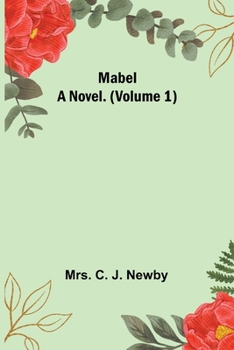 Paperback Mabel: A Novel. (Volume 1) Book