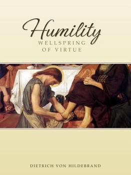 Paperback Humility: Wellspring of Virtue Book