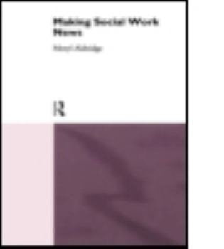 Hardcover Making Social Work News Book