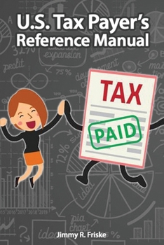 Paperback U.S. Tax Payer's Reference Manual Book