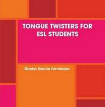 Paperback TONGUE TWISTERS FOR ESL STUDENTS Book