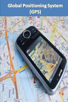 Paperback Global Positioning System (GPS) Book